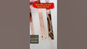 NẸP LẬP LÀ INOX MÀU HỒNG GƯƠNG – HỒNG XƯỚC TẠI ĐÀ NẴNG #nepinox304 #nepdanang #neptrangtri #inox