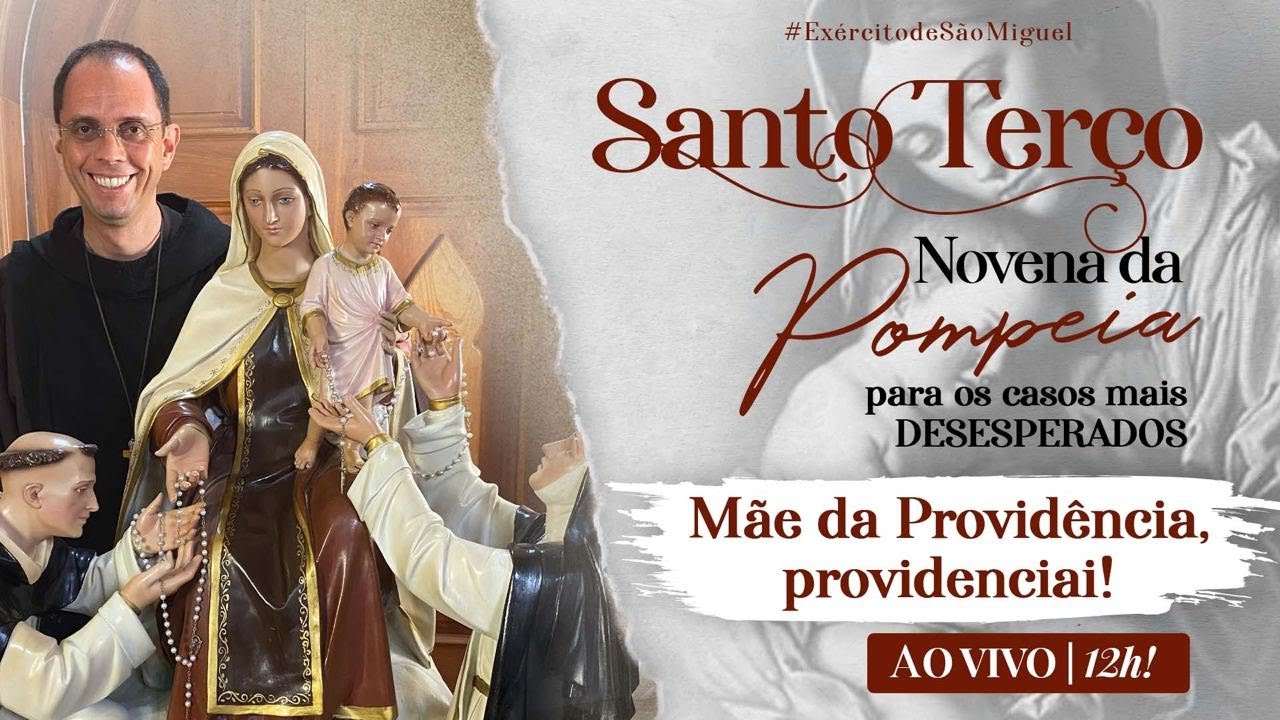 sao da New 2022 Santo Terço | 19º dia Novena Milagrosa de Nossa Senhora do Rosário de Pompeia | Súplica | 18/02