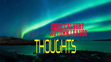 EDDIE CALVERT - AUTUMN LEAVES