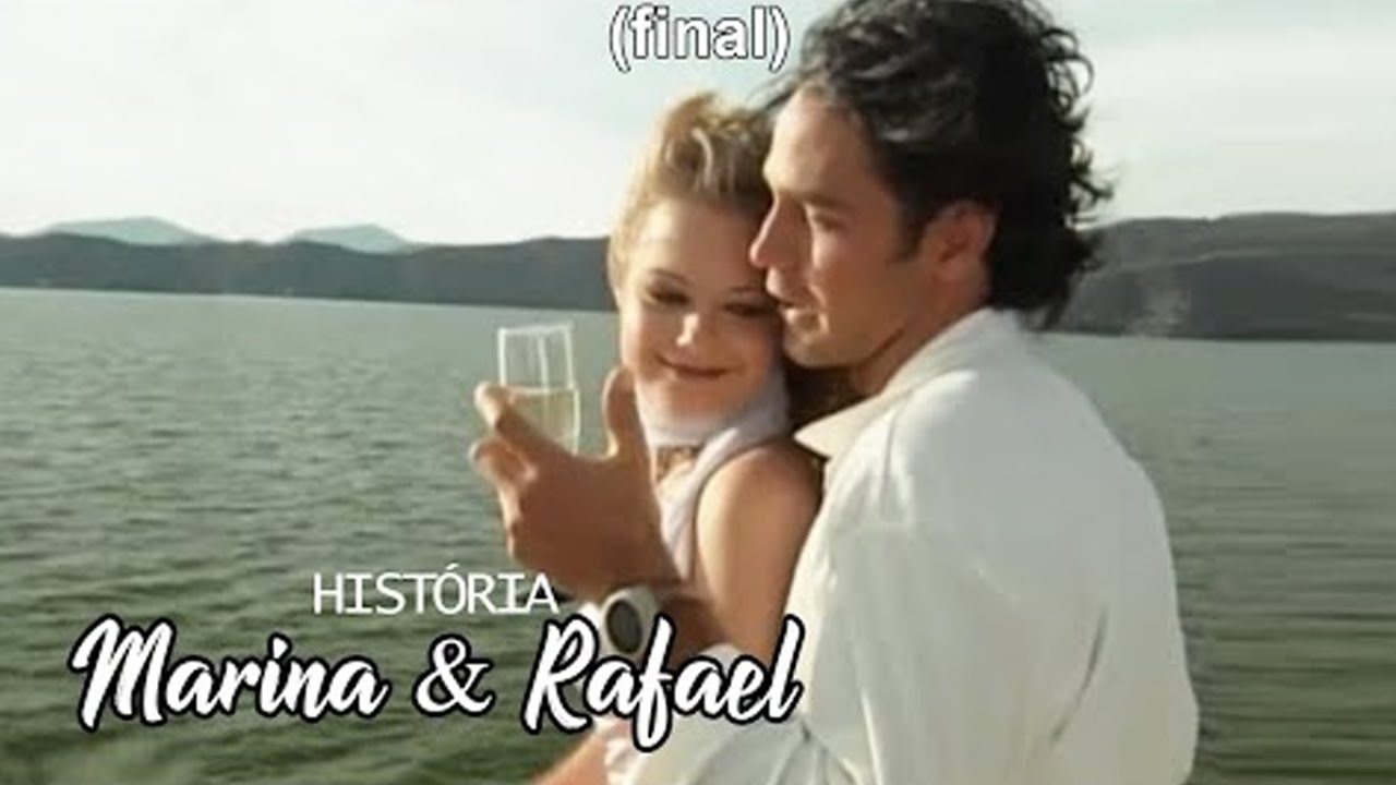 [HD] História de Marina e Rafael - Parte 05 (FINAL)
