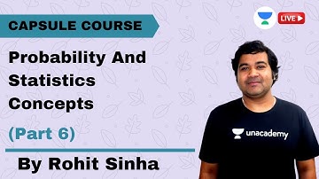 Probability And Statistics Concepts (Part 6) | Capsule Course | GATE\ESE 2021 | Rohit Sinha