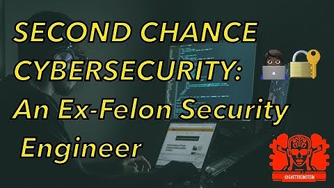 Second Chance Security: Ex-Felon  Engineer seeks Information Security Opportunities