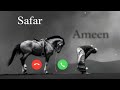 Safar  muslim  new ringtone 2024  islamic ringtone 2024   arabic ringtone