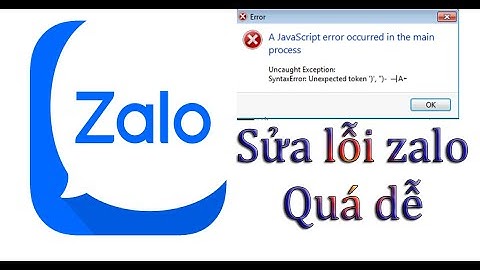 Sửa lỗi Zalo A javaScript error