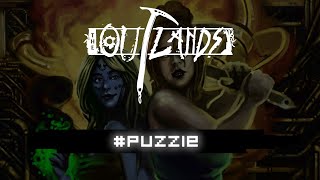 The Outlands: second degree - "Puzzle"