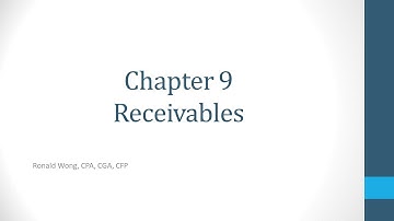 Chapter 9 Receivables