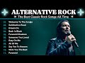 BEST CLASSIC ALTERNATIVE ROCK 90s 2000s | FULL ALBUM LAGU ROCK BARAT