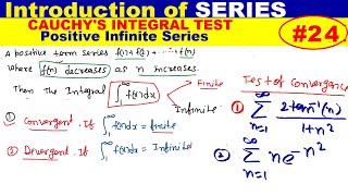 #23 cauchy's integral test of positive infinite series | convergence
term