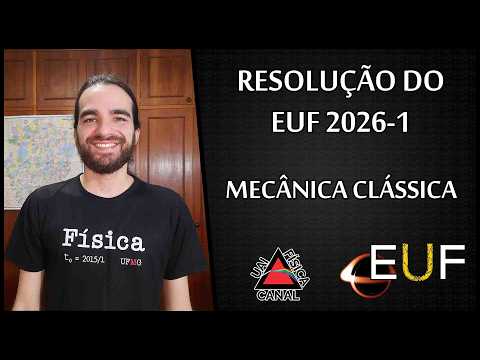 EUF 2026-1 — Mecânica Clássica · parte 2