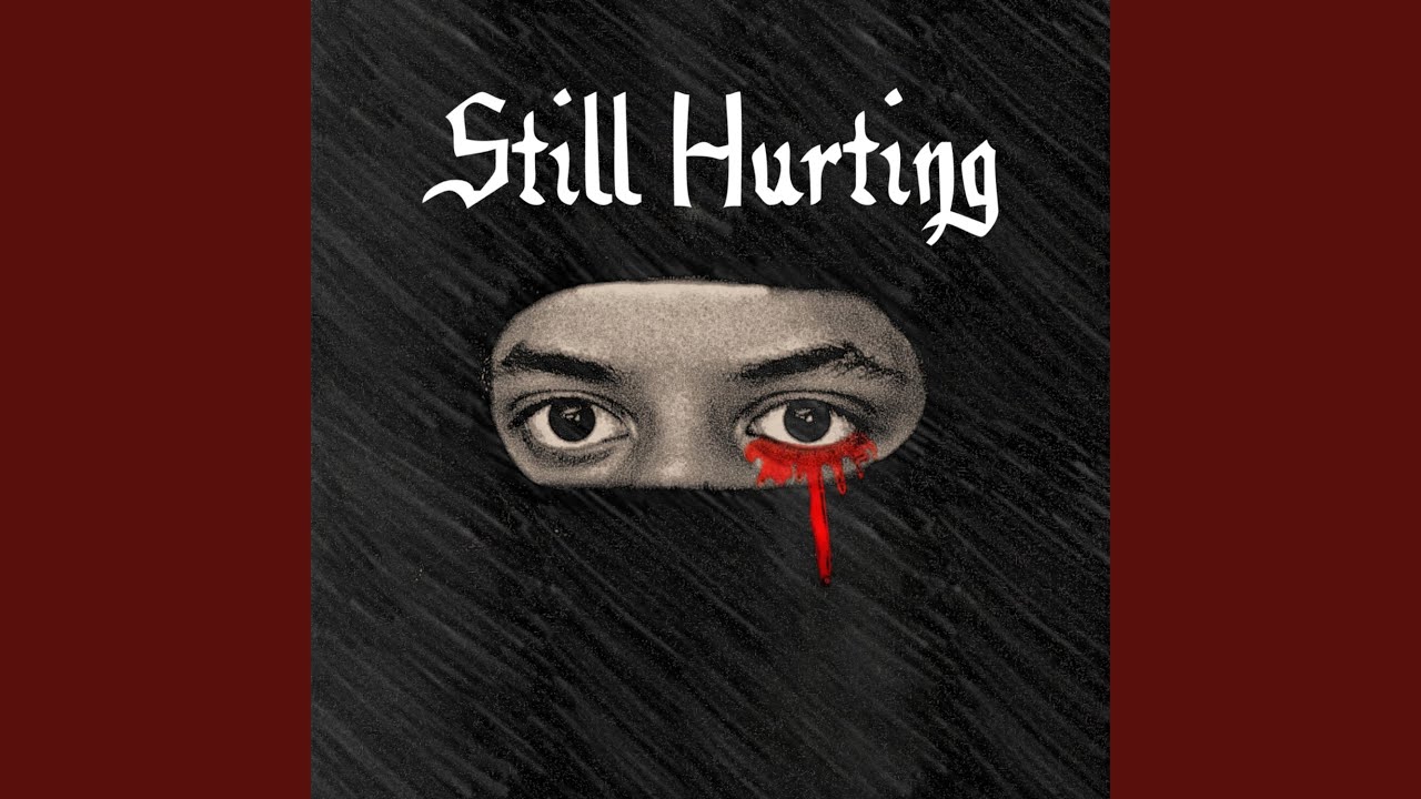Watch Still Hurting on YouTube Watch Still Hurting on YouTube