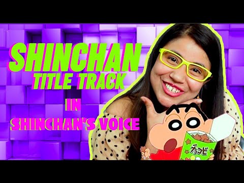 Shinchan Title Track I Shinchan Voice I Akanksha Sharma