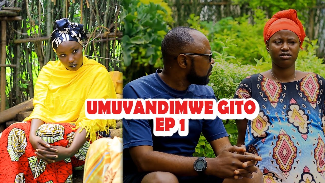 Umuvandimwe Gito💔Ep1/Uyumuvandimwe se ugambaniye murumunawe bizagenda bite Mana? # Ntikagucike.