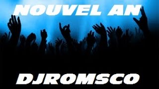 Mix Nouvel An By DJRomsco