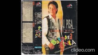 Tommy J. Pisa - Bandara Cinta ( Full Album )