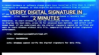 windows cannot verify the digital signature for this file windows 7 / windows 10! 0xc0000428 error