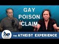 Caller Claims Scientific Proof Homosexuality is Wrong! | Akeem - PA | Atheist Experience 24.09