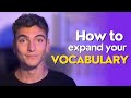 How to expand your vocabulary speak like a native