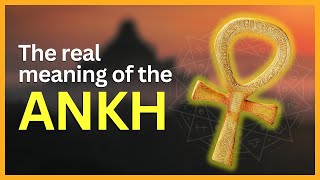 The Mysterious Origins and Meaning of the Ankh