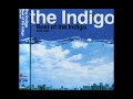 The Best Of The Indigo (HQ)