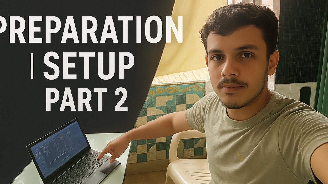 Preparation Setup Part 2 | The Real Upgrade Begins 🔥 - YouTube