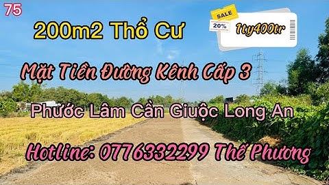 Đất Cần Giuộc Long An Bán 200m2 Đất Thổ Mặt Tiền Đường Kênh Cấp 3 Đá Xanh 6m