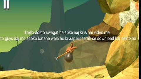 How to download Getting Over It  game on android for free | 100% working