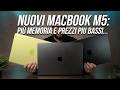 Nuovi MACBOOK PRO e AIR M5 in TEST! PIÙ MEMORIA e PREZZI PIÙ BASSI