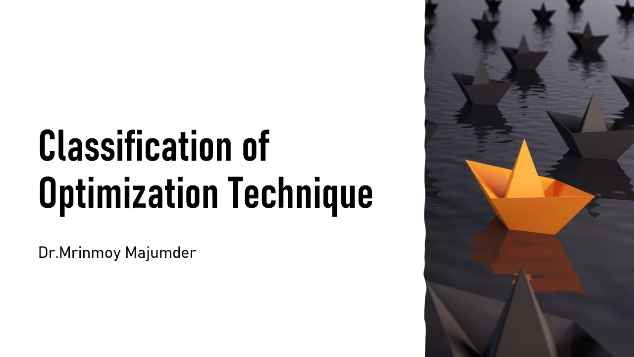 Classification of Optimization Techniques - YouTube