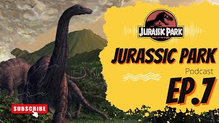 Jurassic Park Podcast EP.7 : ออกทัวร์