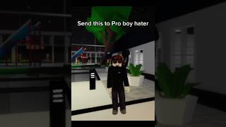 Send This To Pro Boy Hater#Meme #Roblox #Stickman44