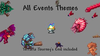 All Terraria Events Themes ( Terraria Journey's End Included )