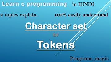 Character set  || Tokens in c || full explain in Hindi || c programming vid.4
