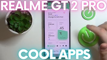 Realme GT 2 Pro - 3 Great Apps to Try