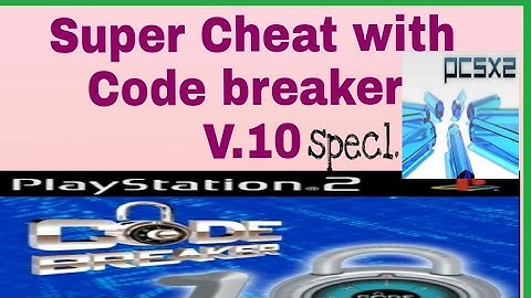 A super cheat with Code breaker 10.v for ps2 nd pcsx2 by All in One just 4 you in HD