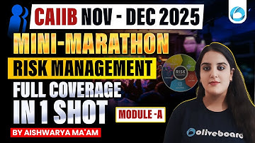 CAIIB Elective Risk Management Module A Marathon | CAIIB Nov Dec 2025 | CAIIB Risk Management