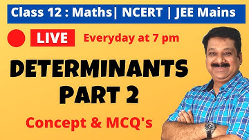 Determinants Part 2 , Concept & MCQ