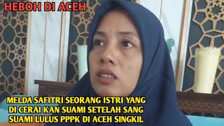 Download Lagu VIR4L! SEORANG SUAMI DI ACEH SINGKIL MENCERAIKAN ISTRINYA SETELAH LULUS PPPK DAN MENGUSIR DARI RUMAH MP3 Download Lagu VIR4L! SEORANG SUAMI DI ACEH SINGKIL MENCERAIKAN ISTRINYA SETELAH LULUS PPPK DAN MENGUSIR DARI RUMAH MP3