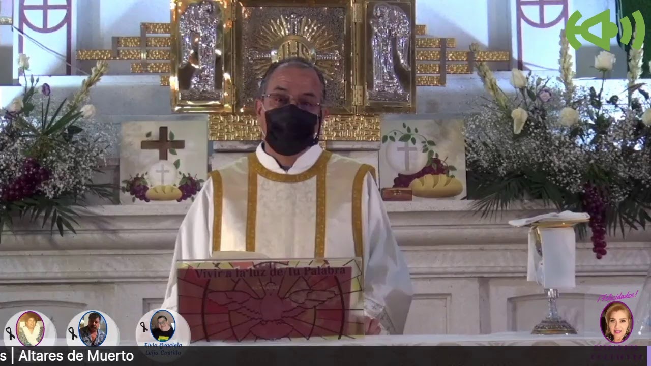 Santa Misa | 25 de octubre | Domingo XXX del Tiempo Ordinario ...