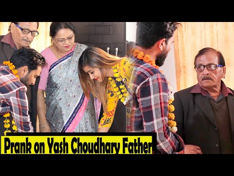 prank-on-yash-choudhary-father-|-gone-wrong-|-rits-dhawan