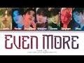 EVNNE 이븐 Even More Color Coded Lyrics Eng Rom Han 가사 