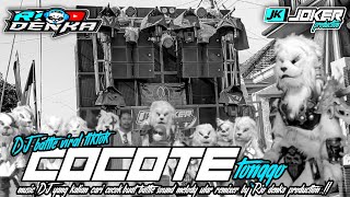 DJ BATTLE COCOTE TONGGO YANG LAGI VIRAL JINGLE TERBARU JOKER PRODUCTION REMIXER BY RIO DENKA..!!