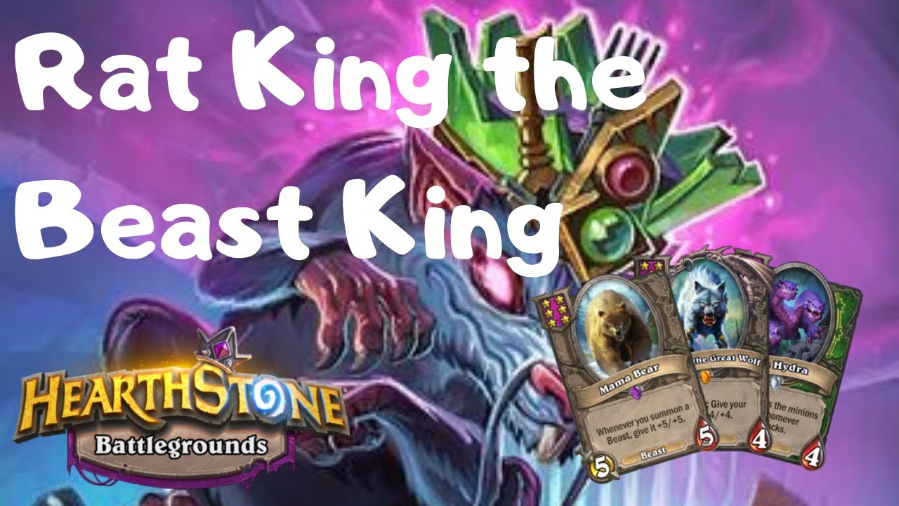 Rat King King Of The Beasts Hearthstone Battlegrounds Youtube