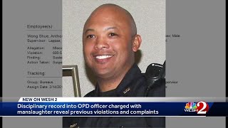 Disciplinary record into OPD officer charged with manslaughter reveals previous violations