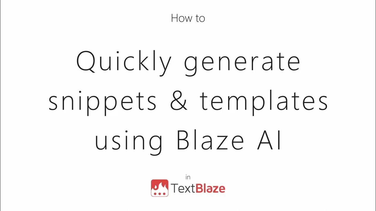 Text Blaze: Templates and Snippets