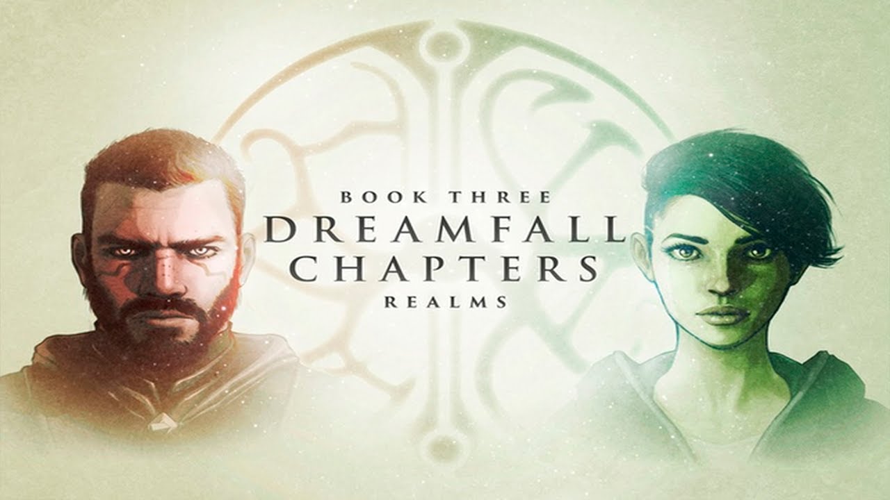 Dreamfall - Chapters "Book three - Realms" (Часть 2)