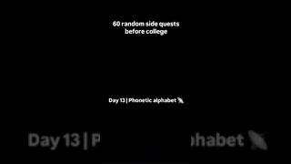 day 13/60: learning the NATO phonetic alphabet 🛰️ #challenge #sidequest #skillmaxxing