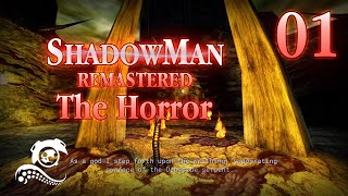 Shadow Man: Remastered - The Horror - Part 1 - Bayou Paradise Louisiana
