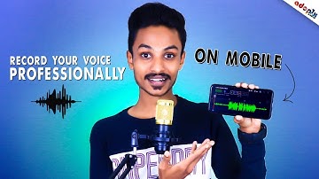 Record Your Voice Professionally on Your Smartphone🎙️ഇനി ക്യാഷ് കൊടുത്ത് MIC വാങ്ങേണ്ട 🤓