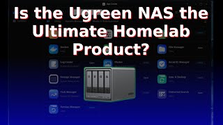 Is the Ugreen NAS the Ultimate Homelab Product? by Awesome Open Source 7,358 views 4 weeks ago 44 minutes