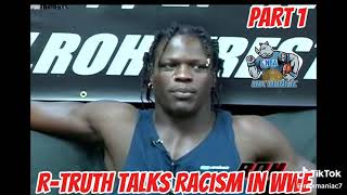 R-Truth Talks About Racism In Wwe